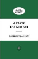 A Taste For Murder