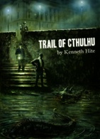 Trail of Cthulhu